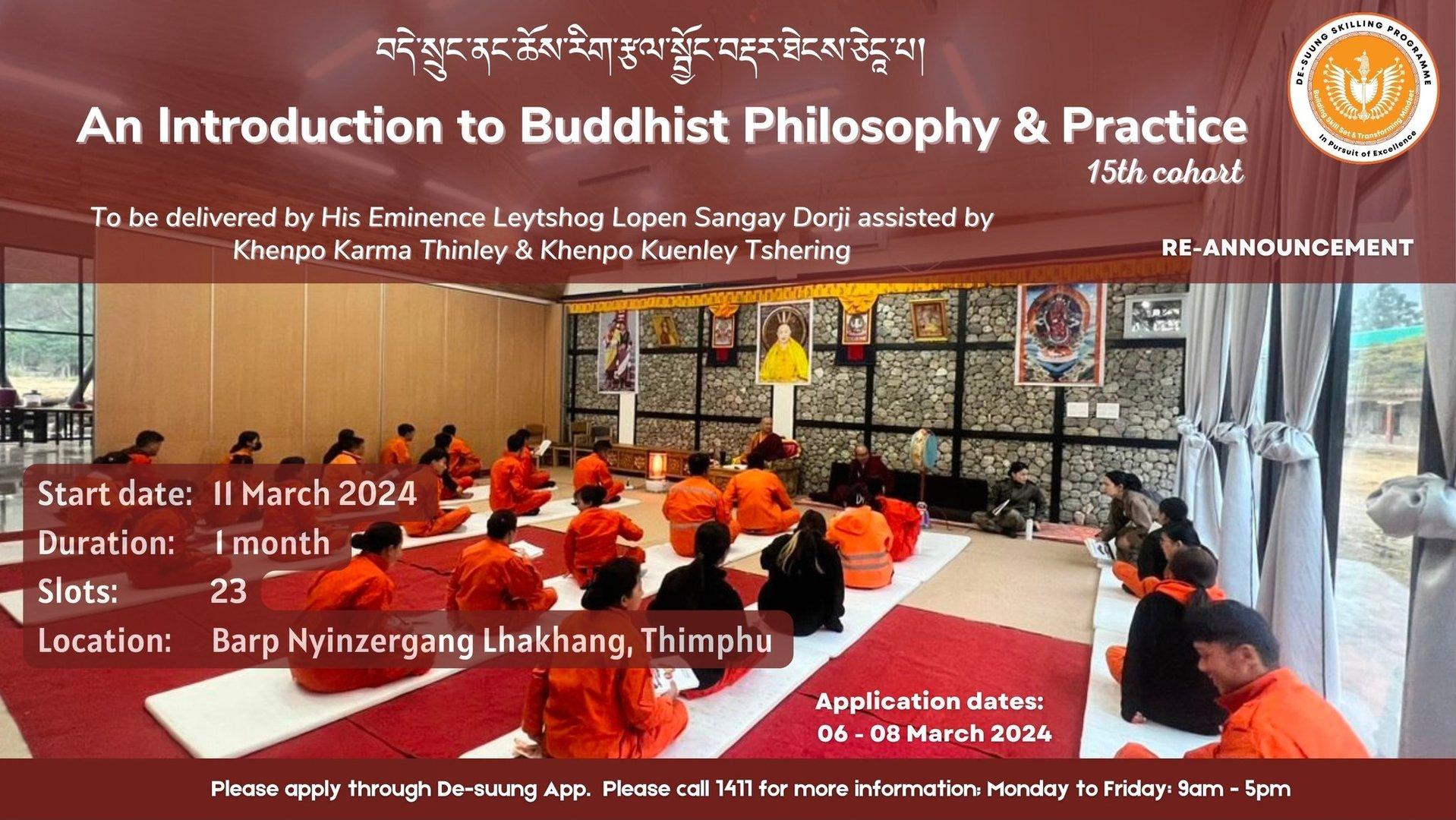 Re-Annoucement for An Introduction to Buddhist Philosophy & Practise