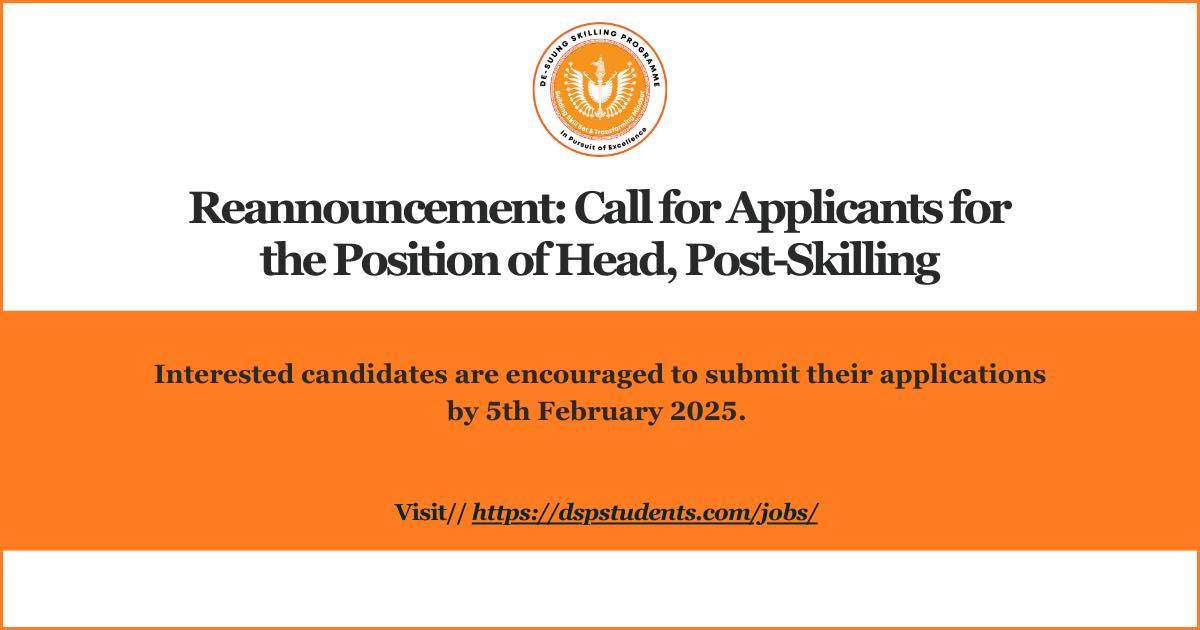  Reannouncement: Call for Applicants for the Position of Head, Post-Skilling